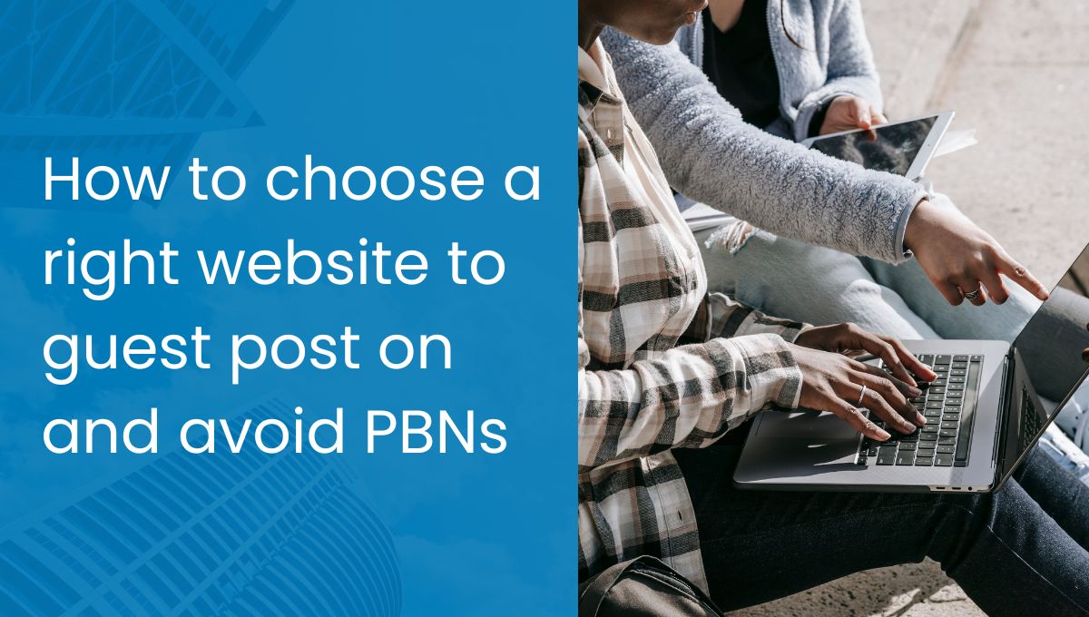 Choosing a right website to guest post
